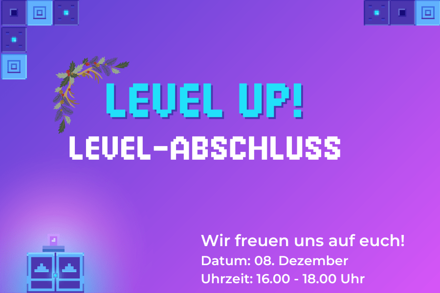 Grafik in lila mit Pixel-Blöcken. Text: Level up! Levelabschluss.